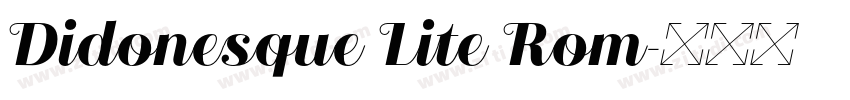 Didonesque Lite Rom字体转换